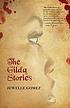 Gilda Stories. 作者： Jewelle Gomez