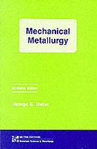 Mechanical metallurgy