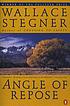 Angle of repose : [a novel] by  Wallace Stegner 
