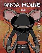 Ninja Mouse : haiku