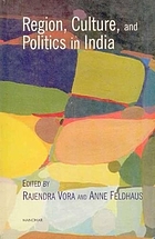 Region, culture, and politics in India