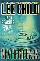 Never go back a Jack Reacher novel