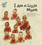 I am a little monk