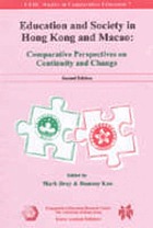 Education and society in Hong Kong and Macao : comparative perspectives on continuity and change.
