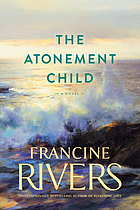 The atonement child : Includes Reading Group Guide