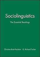 Sociolinguistics : the essential readings