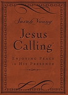 Jesus calling : enjoying peace in his presence