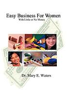 Easy business for women with little or no money