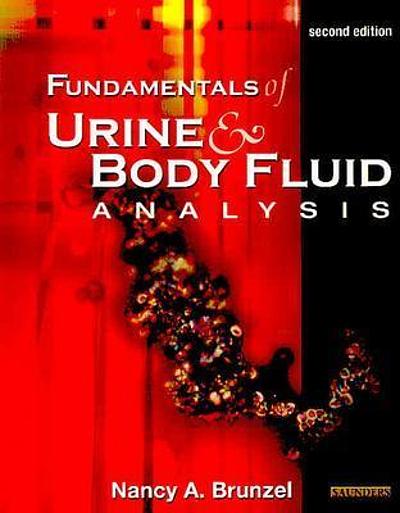 Fundamentals of urine and body fluid analysis | WorldCat.org