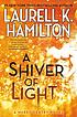 A shiver of light. (Merry Gentry series, book... by  Laurell K Hamilton 