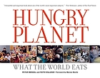 Hungry planet : what the world eats