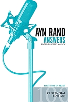 Ayn Rand answers : the best of her Q & A