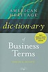 The American Heritage dictionary of business terms by  David Logan Scott 