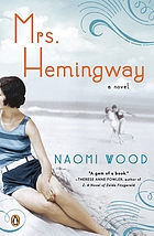 Mrs. Hemingway : a novel