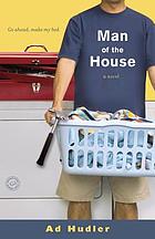Man of the house : a novel