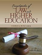 Encyclopedia of Law and Higher Education.
