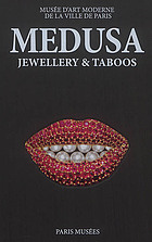 Medusa : jewellery & taboos