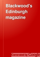 Blackwood's Edinburgh magazine.