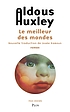 Le meilleur des mondes by Aldous Huxley