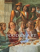 Food in art : from prehistory to the renaissance