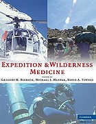 Expedition and wilderness medicine