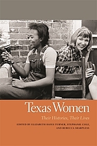 Texas women : their histories, their lives