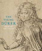 The Young Dürer : drawing the figure