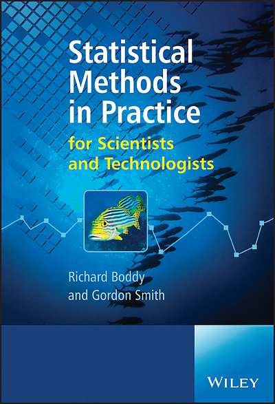 Statistical Methods in Practice : for Scientists and Technologists ...