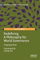 Redefining a philosophy for world governance