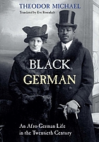 Black German : an Afro-German life in the twentieth century