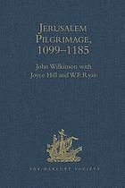 Jerusalem pilgrimage, 1099-1185
