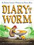 Front cover image for Diary of a worm