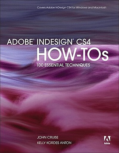 Adobe InDesign CS4 how-tos : 100 essential techniques | WorldCat.org