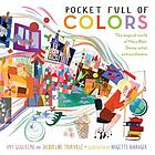 Pocket full of colors : the magical world of Mary Blair