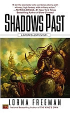 Shadows past. (Borderlands novel, #3.)