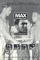 Max Schmeling : an autobiography