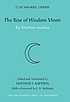 The rise of wisdom moon by  Kr̥ṣṇamiśra. 