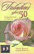 Fabulous after 50 by Shirley Mitchell
