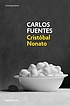 Cristóbal Nonato by Carlos Fuentes
