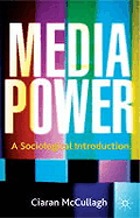 Media power : a sociological introduction