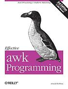 Effective awk programming