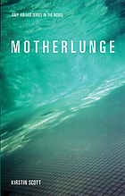 Motherlunge : a novel