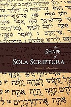 The shape of sola scriptura