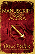 Manuscript found in Accra Autor: Paulo Coelho