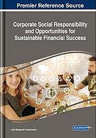 Corporate social responsibility and opportunities for sustainable financial success