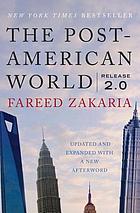 The post-American world : release 2.0