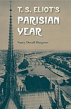 T.S. Eliot's Parisian year