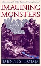 Imagining mosters : miscreations of the self in eighteenth-century England