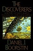 The discoverers by Daniel J Boorstin