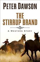 The stirrup brand : a western story